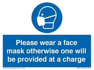 Please wear a face mask otherwise one will be provided at a charge